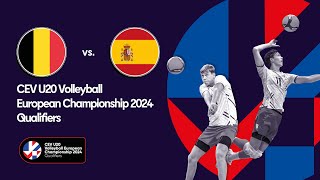 CEV U20 Qualifiers Men 2024 BEL vs ESP [upl. by Carlye]