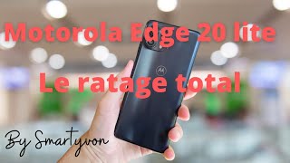 Motorola edge 20 lite le ratage total [upl. by Nefets657]