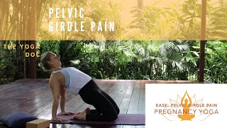 EASE 30 minute pregnancy yoga  Pelvic Girdle Pain  The Yoga Doc [upl. by Nygem]