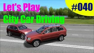 Lets Play City Car Driving 040 HDDEUTSCH  Die ersehnte quotStarterlaubnisquot [upl. by Gervais]