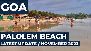 Palolem Beach Goa  November 2023  South Goa  Goa Current Situation  Goa Weather  Goa Vlog [upl. by Nerraw]