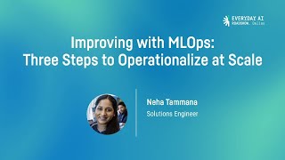 Improving with MLOps Three Steps to Operationalize at Scale [upl. by Araid]