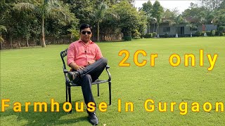 Living the Farm Life in Gurgaon Incredible Farmhouses under 2Cr l 7291835924 [upl. by Cairns]