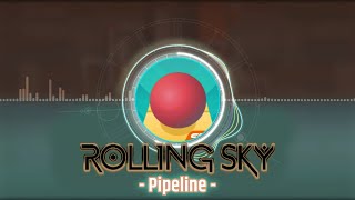 Rolling Sky Lv140 Pipeline Official Music Teaser [upl. by Riane]