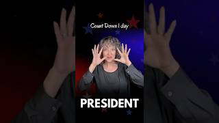 Who da President president kamalaharris trump vote electioncountdown asl OneFactASL [upl. by Alesiram]