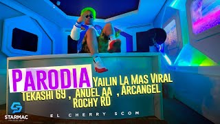 El Cherry Scom Parodia Yailin La Mas Viral  Tekashi 69 Anuel aa Arcangel Rochy RD Video Oficial [upl. by Schwab]