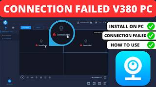 Fix v380 connection Failed in PC  V380 for PC  Connection failed v380 pc  v380 connect failed [upl. by Diraf]