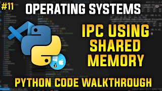 IPC Using Shared Memory in Python  Operating Systems [upl. by Elleinad818]