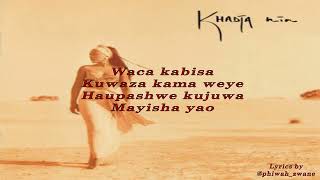 Wale Watu  Khadja Nin Lyrics [upl. by Seiber959]