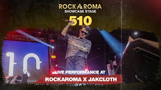 510 Live at RockAroma Jakcloth Reload Summerfest 2023 [upl. by Llenrac694]