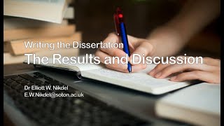 Writing the Dissertation  The Results and Discussion [upl. by Rawley]