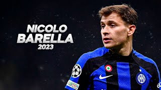 Nicolò Barella  Full Season Show  2023ᴴᴰ [upl. by Natrav]