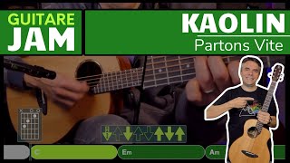 Partons Vite  Kaolin  Jam Play Along Guitare Facile  Morceau complet  Accords [upl. by Yenoh650]