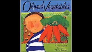 Olivers Vegetables [upl. by Grossman]