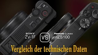 Sony ZV1F vs Panasonic Lumix ZS100 Ein Vergleich der technischen Daten [upl. by Adiel]