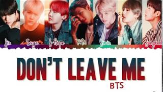 BTS  Dont leave me 1 hour Loop [upl. by Kcirb]