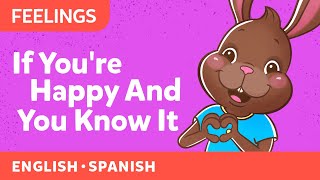 Canticos  If Youre Happy and You Know It  Bilingual Nursery Rhymes  Learn in English and Spanish [upl. by Eilesor]