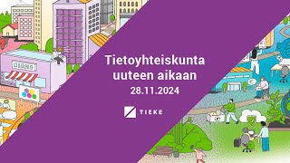 Tietoyhteiskunta uuteen aikaan tapahtuman tervetulosanat [upl. by Htrowslle1]