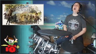 Octopath Traveler  Battle II On Drums  The8BitDrummer [upl. by Rtoip747]