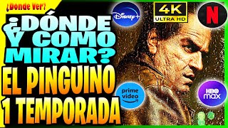 MIRA DÓNDE VER EL PINGUINO FINAL TEMPORADA DÓNDE MIRAR EL PINGUINO 2024 EN STREAMING EN ESPANOL [upl. by Eecrad]