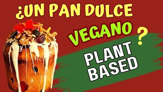 🔥 PAN DULCE VEGANO 👉 Receta Fácil y Deliciosa para estas Fiestas panettone pandulce panneton [upl. by Durrace]