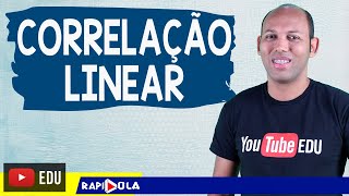 COEFICIENTE DE CORRELAÇÃO LINEAR ✅ EP 1 [upl. by Ardnama614]