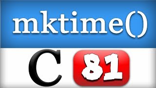 mktime Function in C Programming Language Video Tutorial [upl. by Aneeuqal]