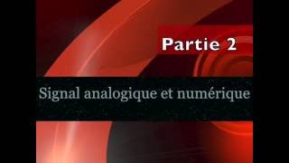 Séquence 2  Signal analogique et numérique [upl. by Leon]