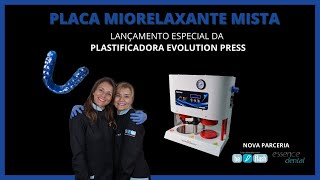 Aprenda a Confeccionar Placa Miorelaxante Mista Silicone e Acetato [upl. by Tigirb712]