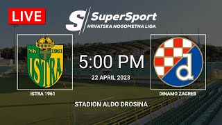 Istra 1961 vs Dinamo Zagreb  Hrvatska Nogometna Liga 202223 [upl. by Sanderson179]