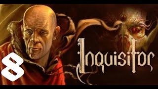 Lets Play  Inquisitor ENGLISH  Part 8 [upl. by Fein]