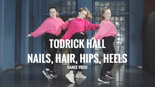 Todrick Hall  Nails Hair Hips Heels  Easy jazzfunk choreography for beginners [upl. by Anibas977]