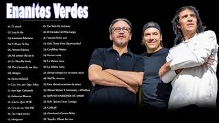 Enanitos Verdes MIX 2018 SUPER COLECCION DE EXITOS LAS MEJORES CANCIONES DE Enanitos Verdes [upl. by Ottie]