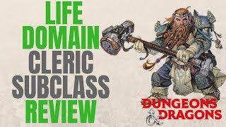 Cleric Life Domain  DampD 5e Subclass Series [upl. by Ranchod141]