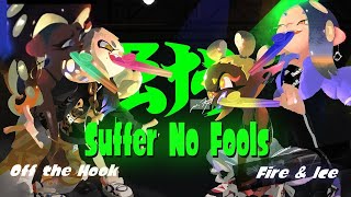 Splatoon 3  Suffer No Fools but its all kazoo [upl. by Zelde]