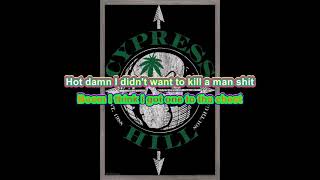 Cypress Hill when the ship goes down karaoke [upl. by Llerrit]