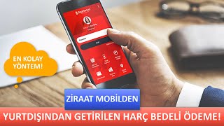 ZİRAAT BANKASI ÜZERİNDEN YURDIŞINDAN GETİRİLEN TELEFON HARCI ÖDEME [upl. by Zacks]