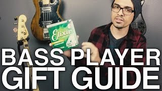 What to Buy a Bass Player [upl. by Rozelle]