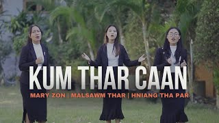 Kum Thar Hla  Kum Thar Caan  Trio  Official Music Video 2023 [upl. by Lechar239]