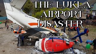 The Lukla Airport Disaster [upl. by Oiramel]