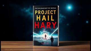 Project Hail Mary A SciFi Thriller by Andy Weir Full Audiobookpart2 [upl. by Sergo]