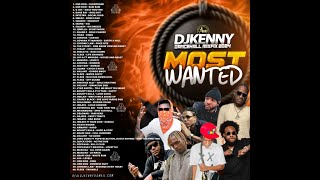 DJ KENNY MOST WANTED DANCEHALL MIXFIX AUG 2024 [upl. by Simmie85]