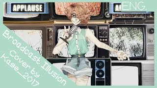 Broadcast Illusion Cover [upl. by Nawad]