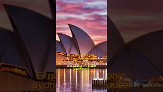 Exploring the Iconic Sydney Opera House A Masterpiece of Architecturesydneyoperahousearchitecture [upl. by Suoivatra]