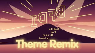 IDFB Theme Remix [upl. by Thompson]