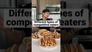 The Types of Competitive Eaters [upl. by Yatnuahc]