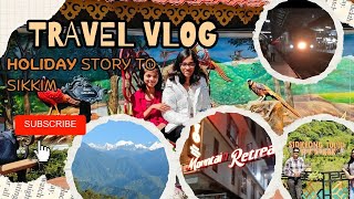 Holiday trip to Sikkim travel sikkimtour pelling gangtok vlog [upl. by Kariotta]