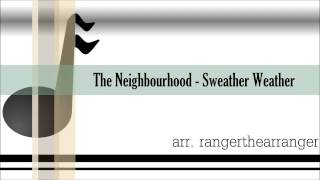 Sweater Weather  The Neighbourhood Marching Band Arrangement [upl. by Attenyt]