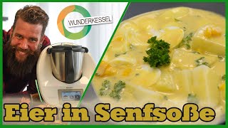 Eier in Senfsoße  Thermomixrezepte aus dem Wunderkessel [upl. by Sirrom]