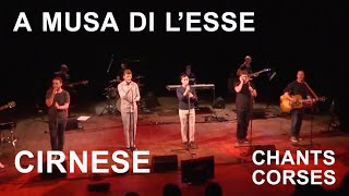 A musa di l’esse  Cirnese  Chants corses [upl. by Rafa]